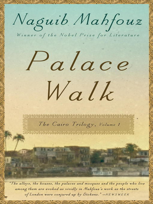 Title details for Palace Walk by Naguib Mahfouz - Wait list